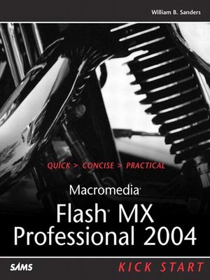 cover image of Macromedia Flash MX Professional 2004 Kick Start